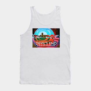 Devil's End - The Very Name Sends a Shiver Down the Spine! Tank Top